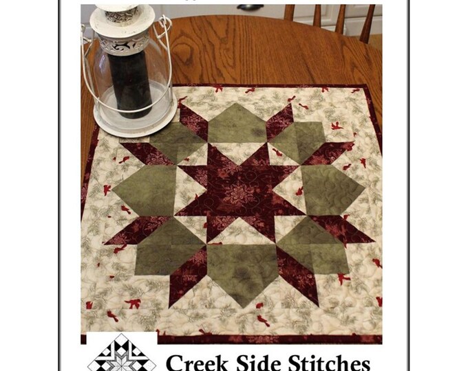 Radiant Star Topper *Sewing Pattern* From: Creek Side Stitches #335