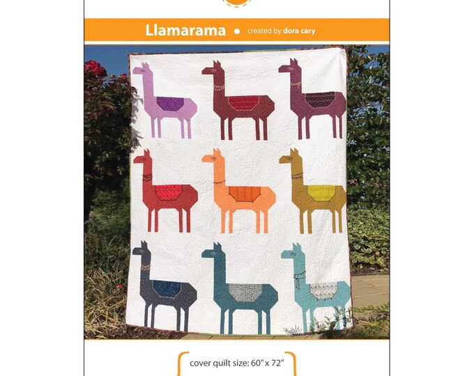 Llamarama *Quilt Pattern*  By: Dora Cary - Orange Dot Quilts