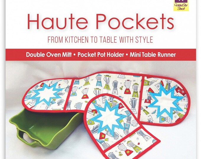 HAUTE POCKETS *Folded Star Oven Mitt Pattern* PEP-119 By: Deborah Miller for Plum Easy