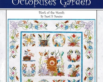 Octopuses Garden *12-Month Block of the Month Applique Quilt Pattern - Complete Set* By: Pearl P. Pereira