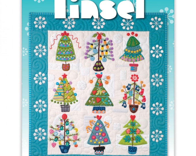 Tinsel *Applique Quilt Book* By: Sue Spargo