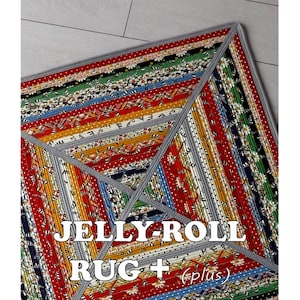 Jelly-Roll Rug + (Plus) *30&quot; Square Rug - Sewing Pattern* From: R J Designs RJD140