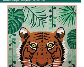 The Tiger Abstractions *Quilt Pattern* By: Violet Craft No. 041