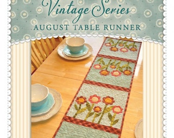 August - The Vintage Series *Table Runner Applique Sewing Pattern* By Jennifer Bosworth - Shabby Fabrics SF48658