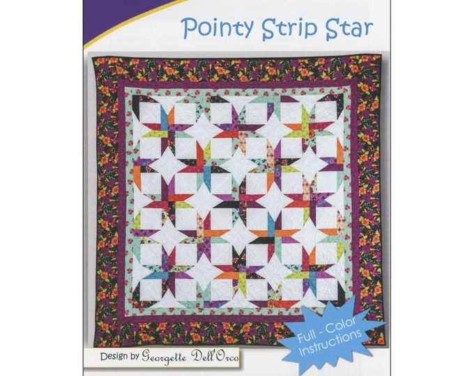POINTY STRIP Star Quilt Pattern Cozy Quilt Designs Georgette Dell/'Orco