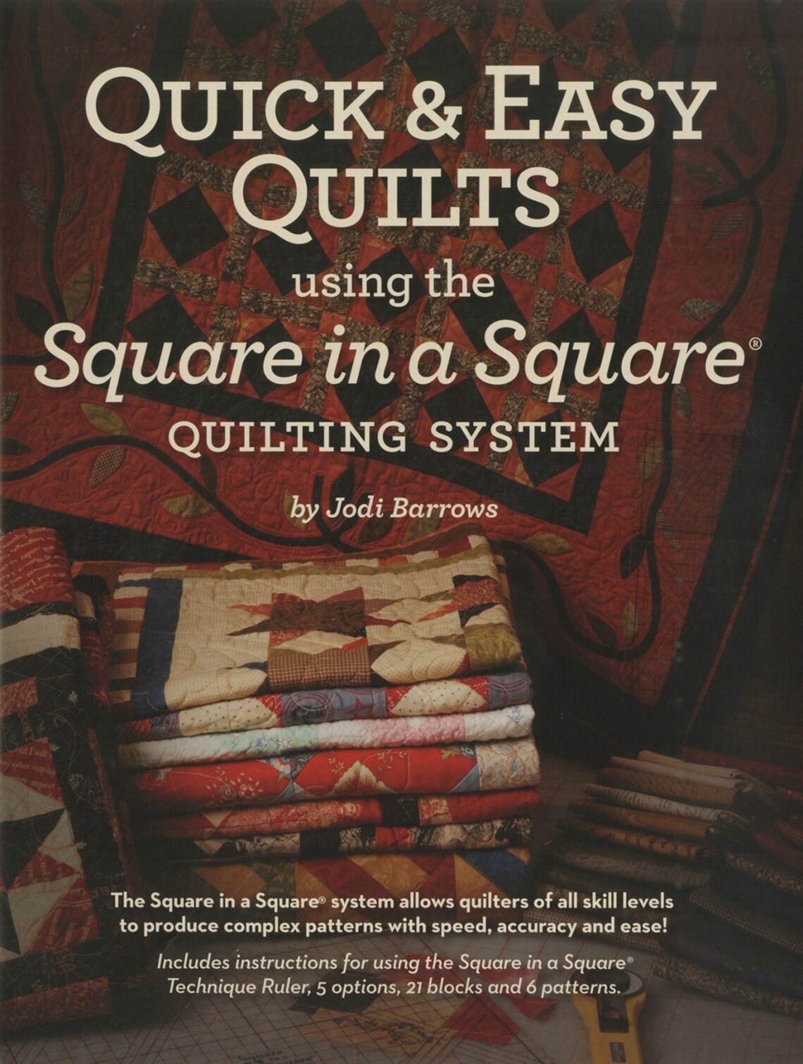 Square in A Square Ruler + Quick & Easy Quilt Pattern Book By: Jodi ...