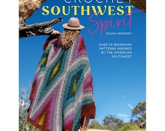 Crochet Southwest Spirit *Book* By: Susan Kennedy