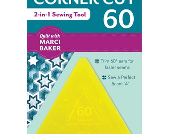 Corner Cut 60 Ruler  *2-in-1 Sewing & Trimming Tool By: Marci Baker