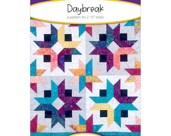 Daybreak *UPDATED - Strip Club Quilt Pattern* By: Georgette Dell'Orco - Cozy Quilt Designs
