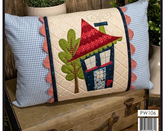 Home Sweet Home  *Pillow Wrap & Cover Kit* From: The Whole Country Caboodle PW106