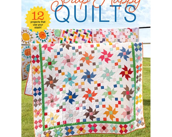 Scrap-Happy Quilts - 12 Pattern Book By: Annie's Quilting 141526