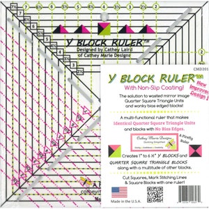 Y BLOCK Ruler NEW Design with Slip Stop Grips Designed by: Cathey Laird CMD201