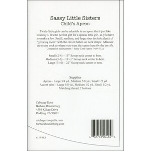 May include: A sewing pattern for a child's apron, titled "Sassy Little Sisters Child's Apron". The pattern includes instructions for three sizes: small (2-4), medium (5-6), and large (7-10). The pattern also includes a list of supplies needed, including fabric, thread, and buttons.