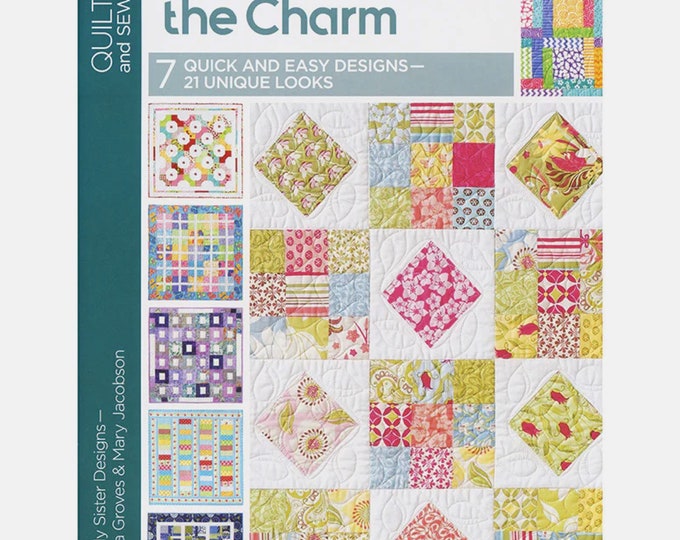 Three (3) Times the Charm *7 Project Quilt Book*  BY: Barbara Groves -Mary Jacobson of Me & My Sister Designs LA5276