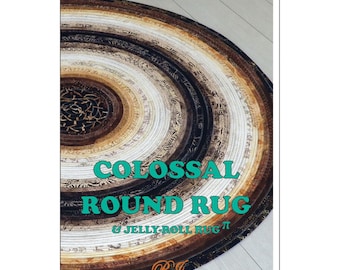 Colossal Round Rug & Jelly Roll Rug *Pattern* From:  R.J. Designs