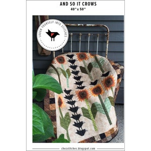 AND SO It CROWS **A Scrappy Quilt Pattern**  By: Karen Walker - Laugh Yourself Into Stitches  #111