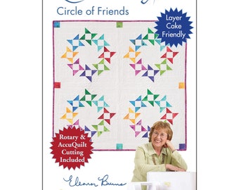 CIRCLE of FRIENDS *Accuquilt & Layer Cake Friendly Pattern*  By: Eleanor Burns of Quilt In A Day #1521