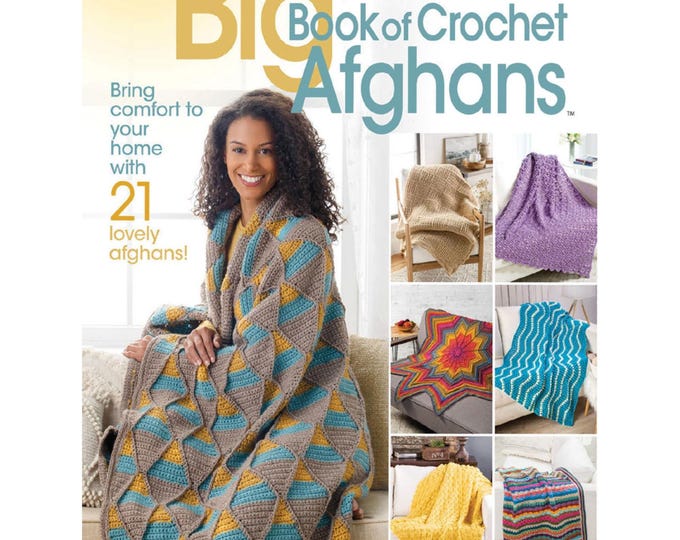 Big Book of Crochet Afghans *Crochet 21 Projects* By: Annie's Crochet 871856