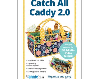 Catch All Caddy 2.0 *Sewing Pattern - Sturdy Organizer for your Sewing Table or Carry Along* From: by Annie  PBA225-2