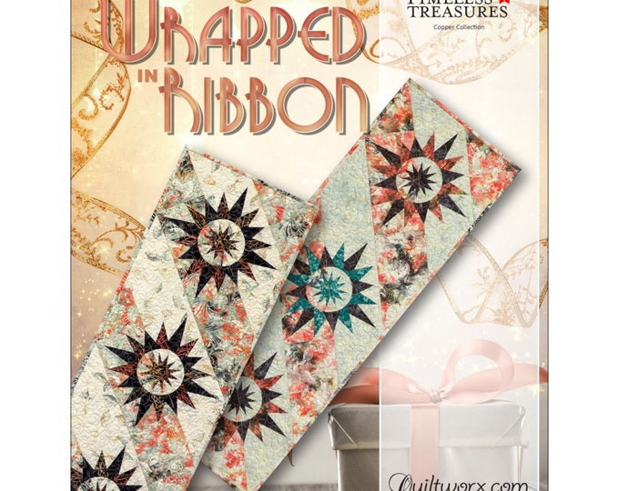 Wrapped in Ribbon *Placemats *Foundation Paper Piecing Pattern and Papers* By: Judy Niemeyer - Quiltworx