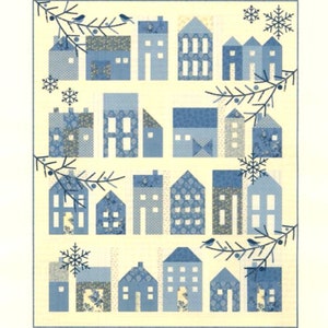 Winter Village *8-Month Block of the Month Quilt Pattern Set*   By: Edyta Sitar - Laundry Basket Quilts