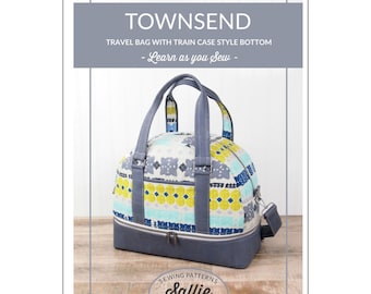 Townsend Travel Bag *Pattern with Train Case Bottom* BY: Sallie Tomato & Purse Supplies LST118