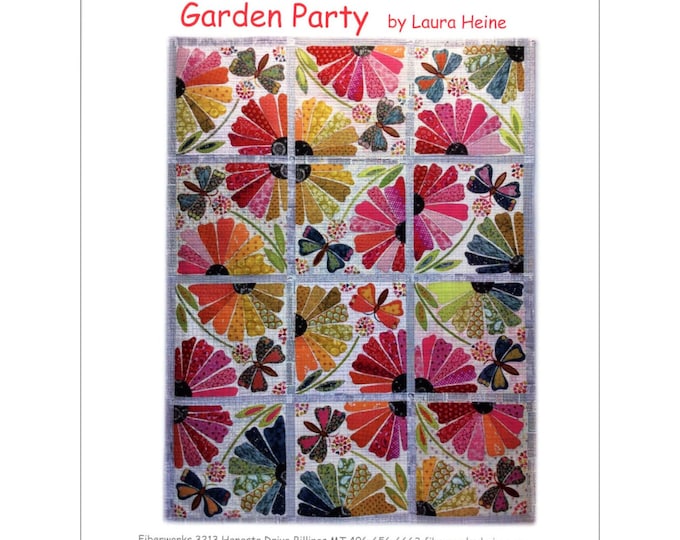 Garden Party *Quilt Pattern*  by: Laura Heine - LHFWGP