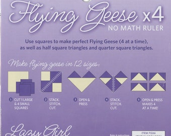 Flying Geese X4  *Acrylic - No Math Ruler* By: Lazy Girl Designs