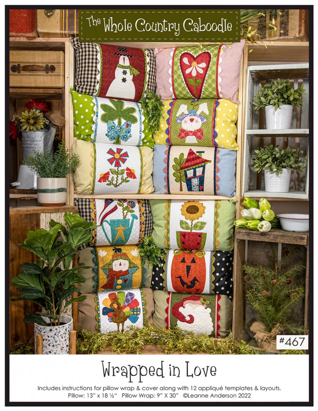 Wrapped in Love 12 Pillow Wrap & Cover Patterns From the Whole Country