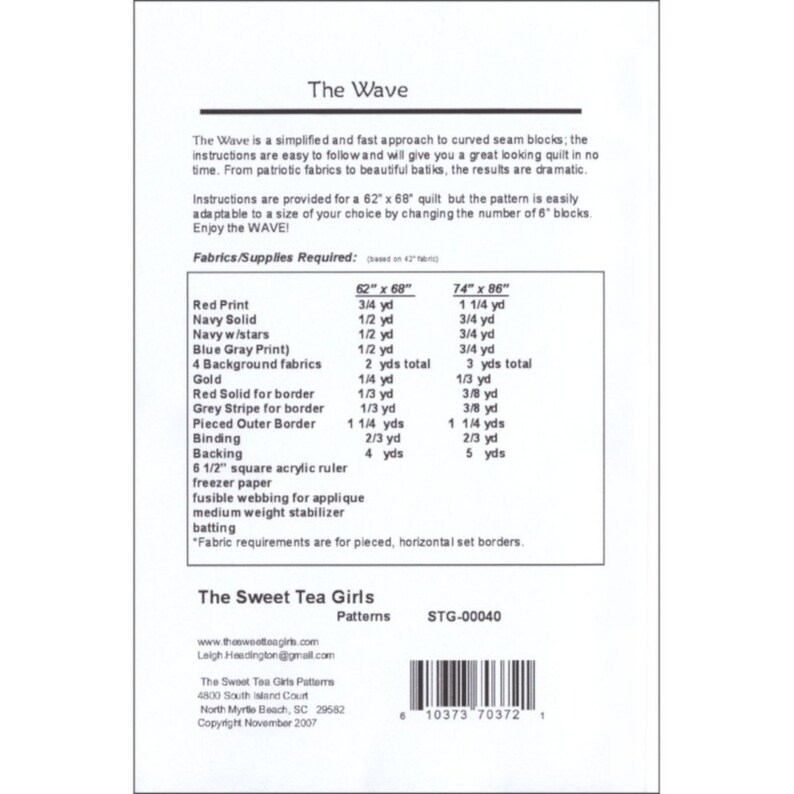 May include: The Wave quilt pattern by The Sweet Tea Girls. This pattern includes instructions for a 62" x 68" or 74" x 86" quilt. The pattern requires a variety of fabrics, including red, navy, blue, and gold. The pattern also includes instructions for piecing the outer border.