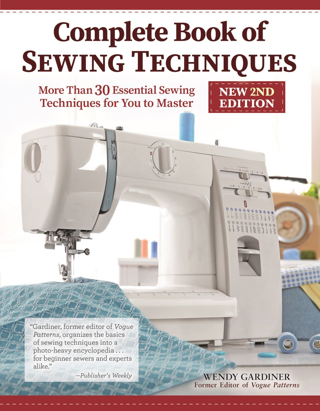 Complete Book of Sewing Techniques book NEW 2nd Edition From Wendy