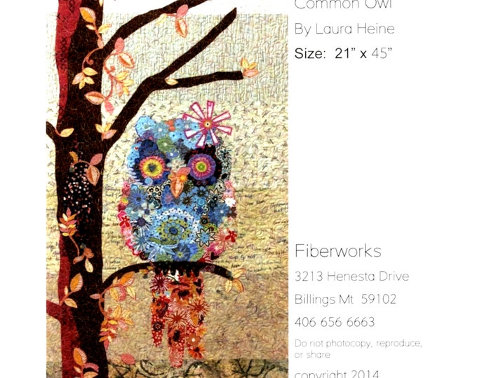 Cora...Common Owl *Collage Quilt Pattern*  By: Laura Heine - Fiberworks