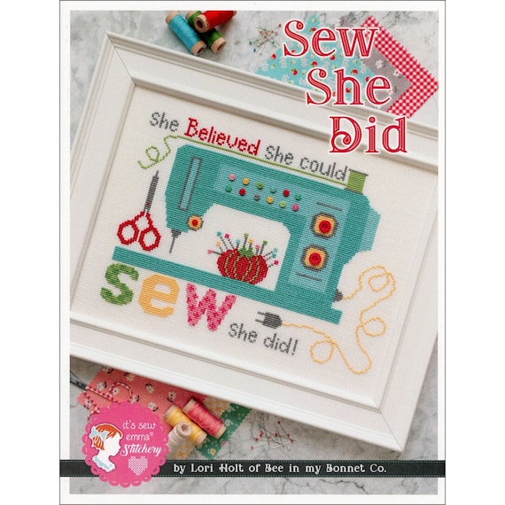 Sew She Did *Counted Cross Stitch Pattern* By: Lori Holt of Bee In My Bonnet Co