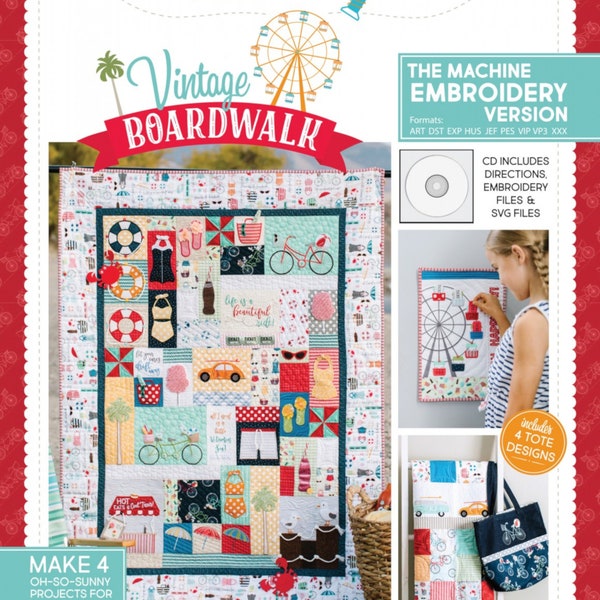 Vintage Boardwalk Quilt Pattern + Project Book *Machine Embroidery Version* By: Kimberbell  KD807