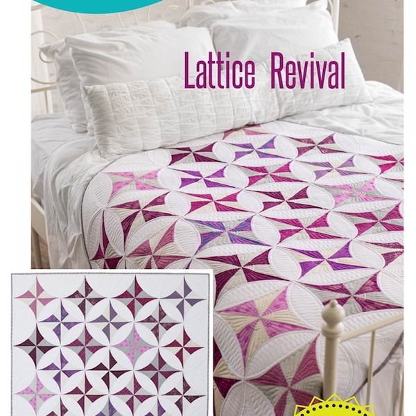 Lattice Revival *Quick Curve Ruler Quilt Pattern* From: Sew Kind of Wonderful #428