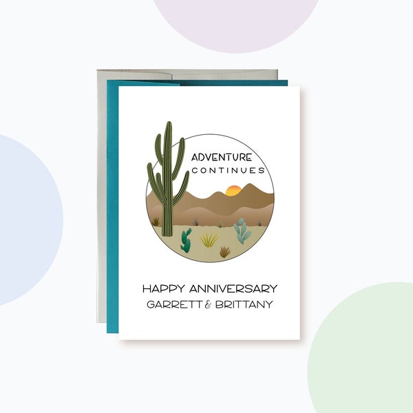 Personalized outdoorsy Anniversary Card, Adventure Continues Nature card , Cactus, Desert Landscape Anniversary card for a special couple