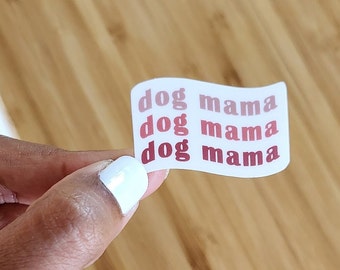 Mini Dog Mama Waterproof sticker  | 1.5 x 0.99 inch