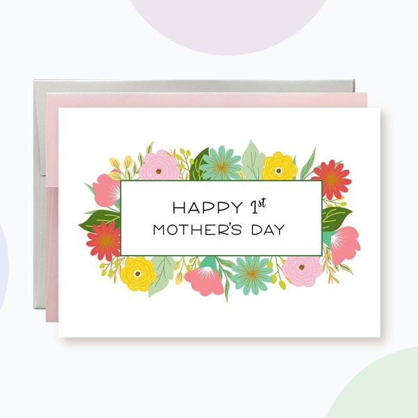 First Mothers Day Floral Card | Happy 1st Mothers day Card | Happy First Mothers Day Card for daughter | First Mothers Day Card for friend