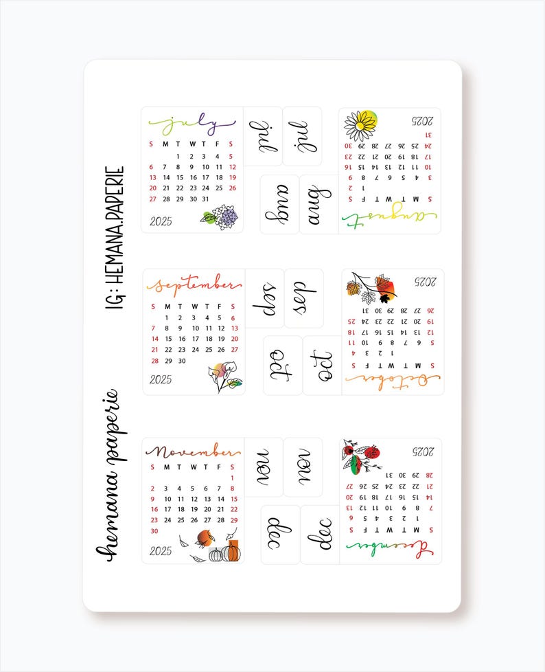 May include: A set of 10 printable planner stickers featuring monthly calendar pages for July through December 2025. Each calendar page is decorated with a floral or autumnal design.