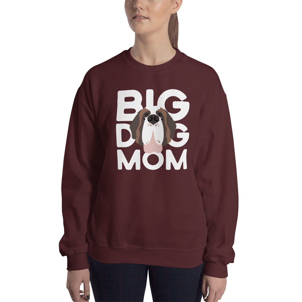Big Dog Mom Sweatshirt for Saint Bernard Dog Mom Etsy UK