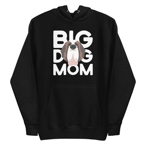 Saint Bernard Big Dog Mom Premium Hoodie