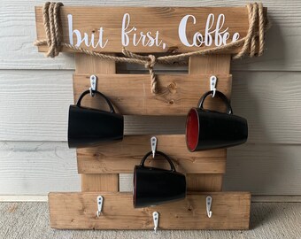 6 Cup Coffee Rack, Coffee Mug Sign, Wood Sign with Hooks, Coffee Cup Hanger, Rustic Kitchen Decor - Coffee Bar - Coffee Bar Decor