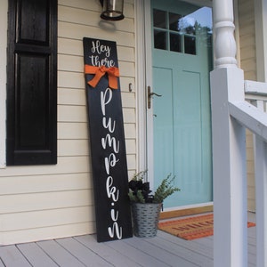 Fall Welcome Sign, Wood Welcome Sign, Front Porch Fall Decor, Fall Welcome Sign for Porch, Hey There Pumpkin Sign, Outdoor Welcome Sign Gift