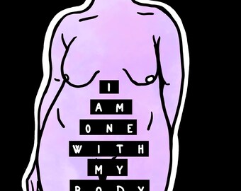 I am one with my body - purple