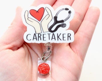 Care Taker Badge Reel, Care Taker, Care Taker Gift, Patient Care Tech, Badge Reels, Medical Badge Reels, ID Holder, Co worker Gift