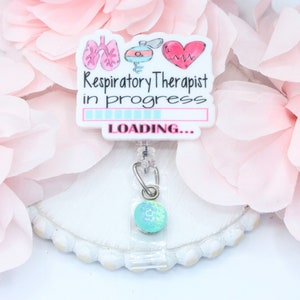 Respiratory Therapist in Progress Badge Reel- Respiratory Therapist-Gift for Respirartory Therapist-RT- Retractable Badge Reel,Medical Badge