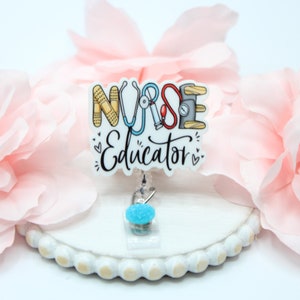 Nurse Educator Badge Reel, Nurse Educator, Educator, Nurses, Nurse Educator Gift, Nurse Badge Reels