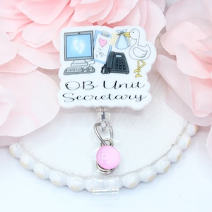 OB Unit Secretary badge reel, Unit Secretary, Unit Secretary Badge Reel - OB Unit, Retractable Badge Reel