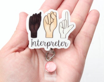 ASL interpreter Badge Reel, ASL, American Sign Language Badge Reel, American Sign Language, ASL Interpreter Gift, Sign Language