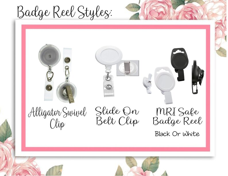 May include: Three different styles of badge reels. The first is an alligator swivel clip, the second is a slide-on belt clip, and the third is an MRI safe badge reel in black or white.